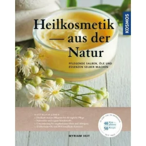 Heilkosmetik aus der Natur